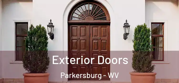  Exterior Doors Parkersburg - WV