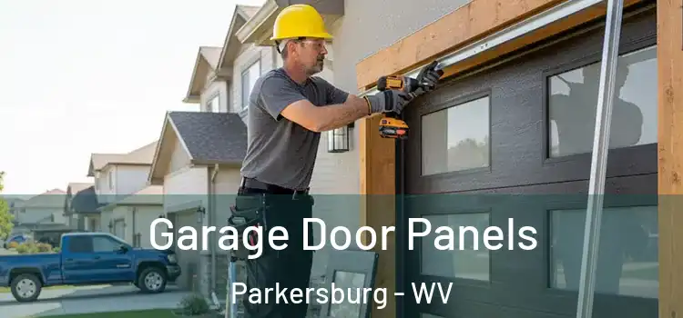  Garage Door Panels Parkersburg - WV
